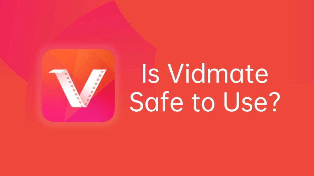 Is VidMate Safe to Use? An In-Depth Analysis